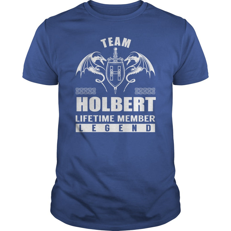 Team HOLBERT Lifetime Member Legend Name TShirts