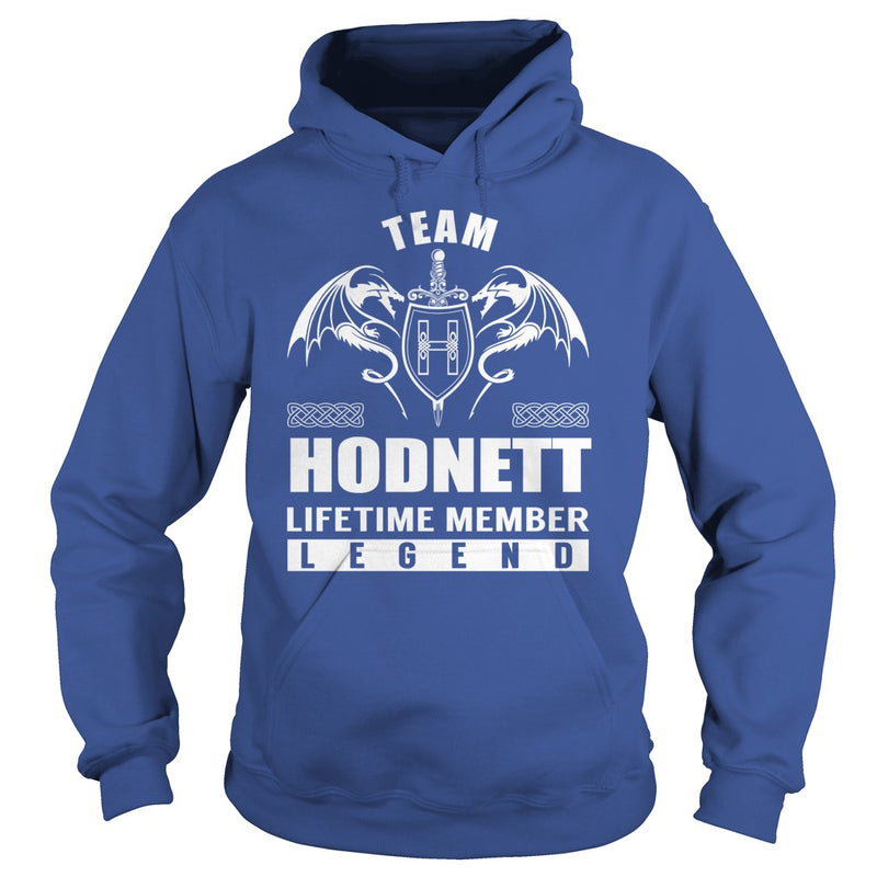 Team HODNETT Lifetime Member Legend Name TShirts