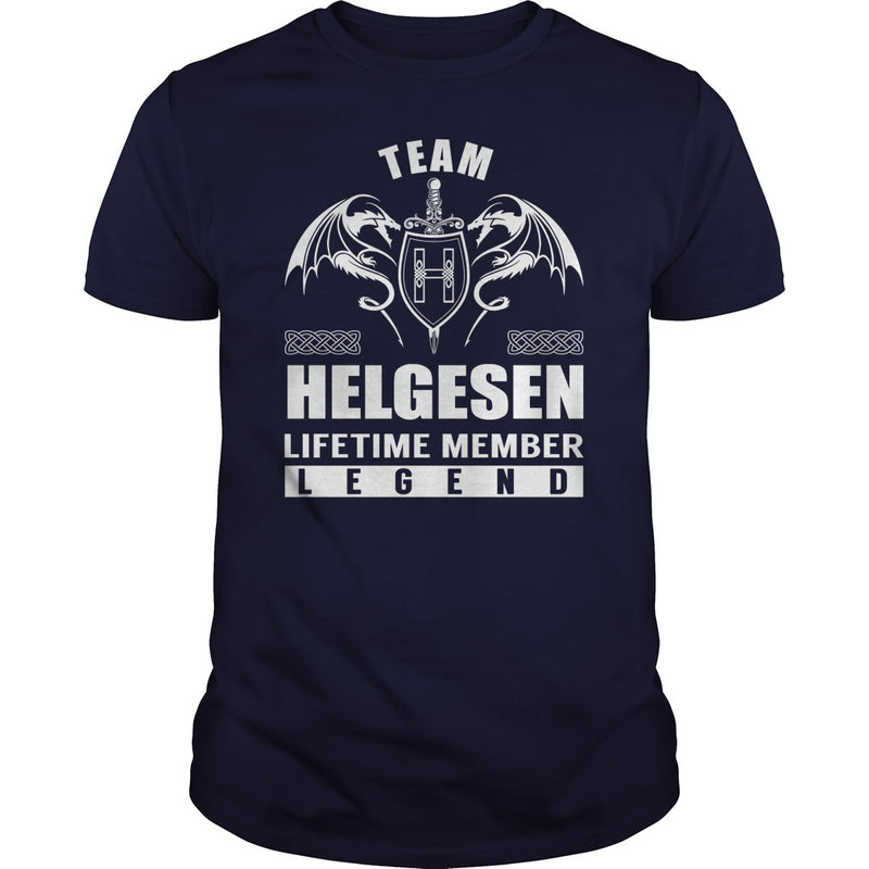 Team HELGESEN Lifetime Member Legend Name TShirts