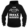 Team HELL Lifetime Member Legend Name TShirts