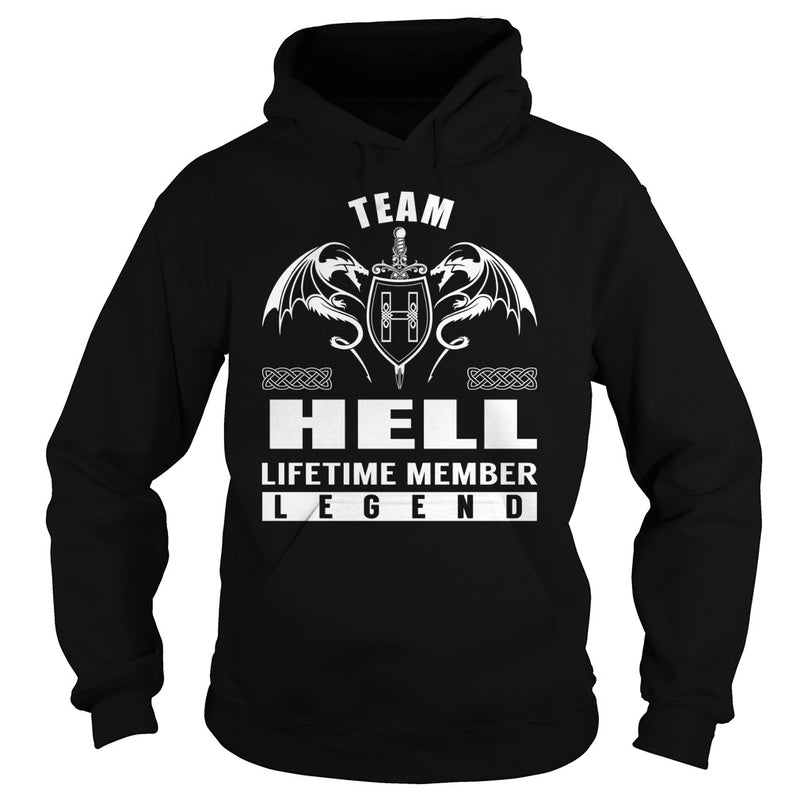 Team HELL Lifetime Member Legend Name TShirts