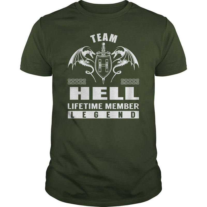 Team HELL Lifetime Member Legend Name TShirts