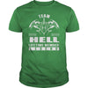 Team HELL Lifetime Member Legend Name TShirts