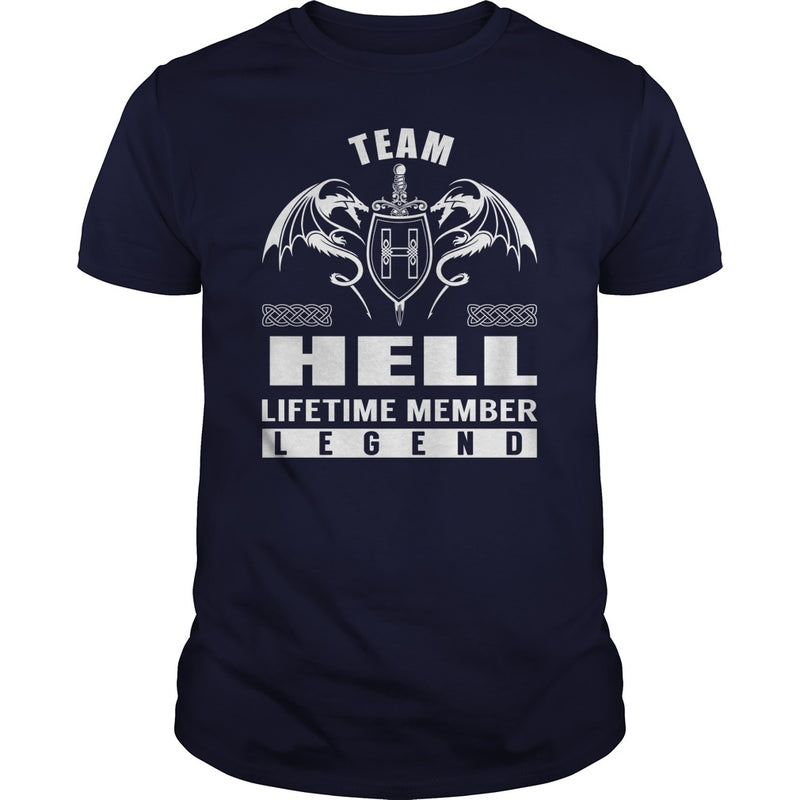 Team HELL Lifetime Member Legend Name TShirts