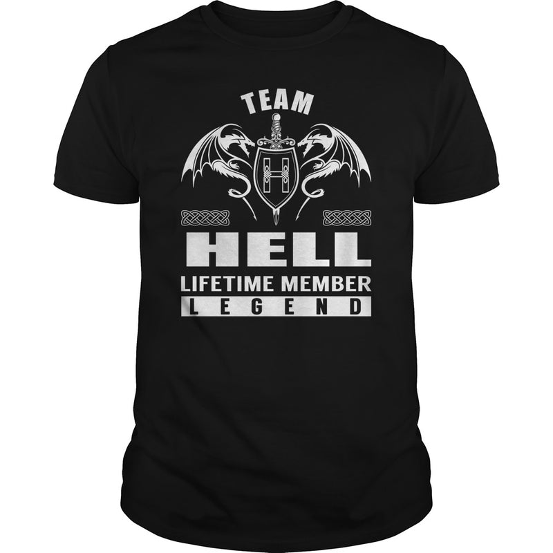 Team HELL Lifetime Member Legend Name TShirts
