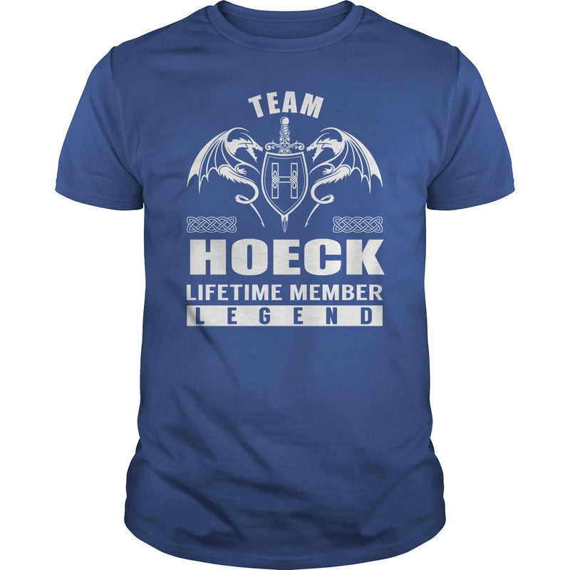 Team HOECK Lifetime Member Legend Name TShirts