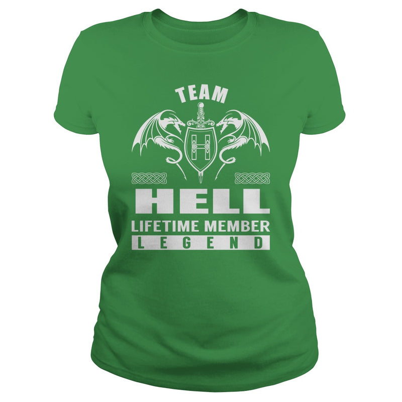 Team HELL Lifetime Member Legend Name TShirts