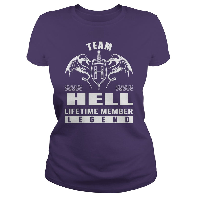 Team HELL Lifetime Member Legend Name TShirts