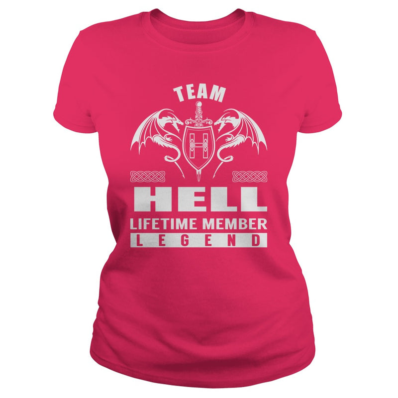 Team HELL Lifetime Member Legend Name TShirts