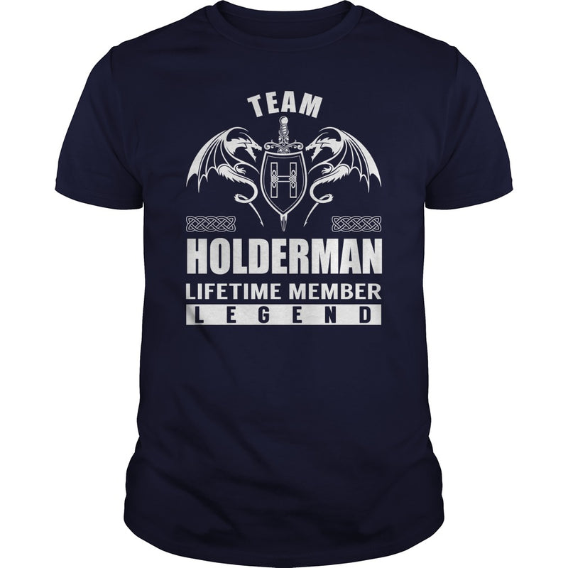 Team HOLDERMAN Lifetime Member Legend Name TShirts