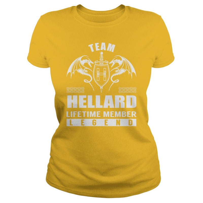 Team HELLARD Lifetime Member Legend Name TShirts