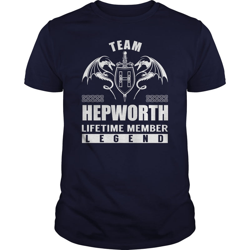 Team HEPWORTH Lifetime Member Legend Name TShirts