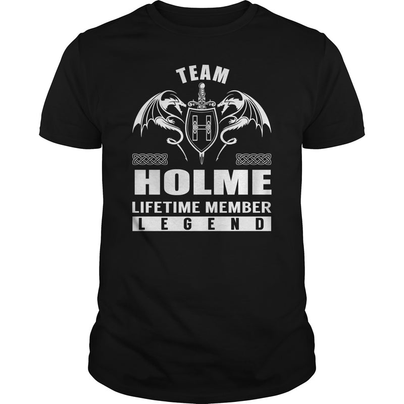 Team HOLME Lifetime Member Legend Name TShirts