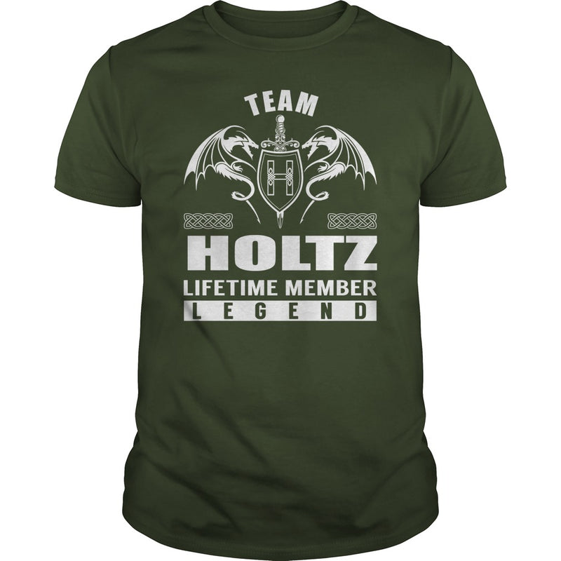 Team HOLTZ Lifetime Member Legend Name TShirts