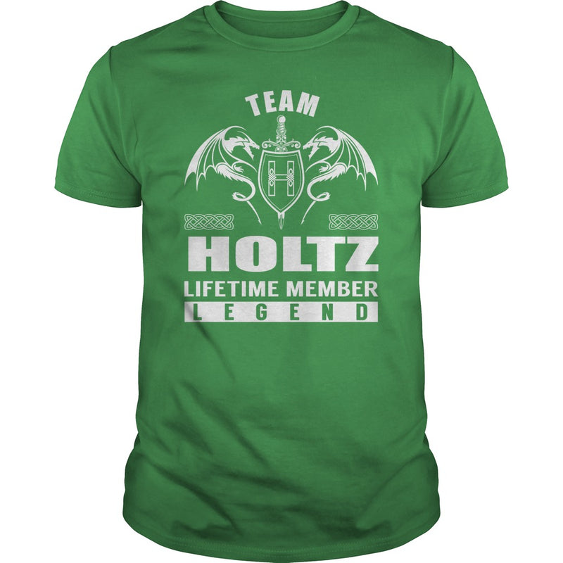 Team HOLTZ Lifetime Member Legend Name TShirts