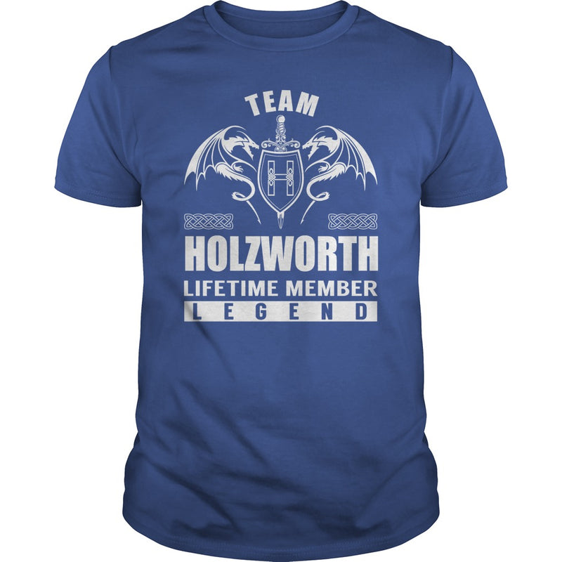 Team HOLZWORTH Lifetime Member Legend Name TShirts