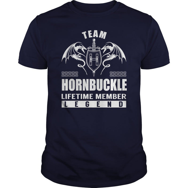 Team HORNBUCKLE Lifetime Member Legend Name TShirts