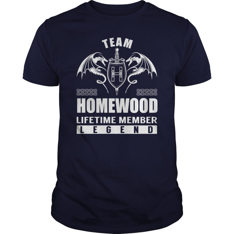 Team HOMEWOOD Lifetime Member Legend Name TShirts