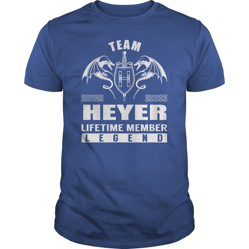 Team HEYER Lifetime Member Legend Name TShirts