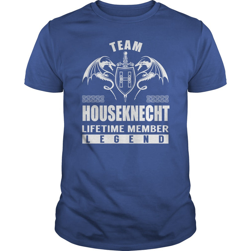 Team HOUSEKNECHT Lifetime Member Legend Name TShirts
