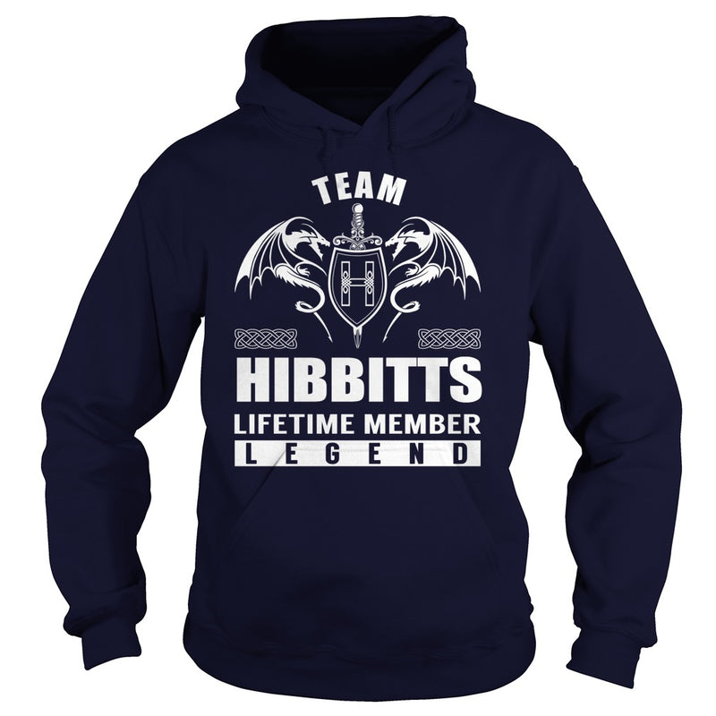 Team HIBBITTS Lifetime Member Legend Name TShirts