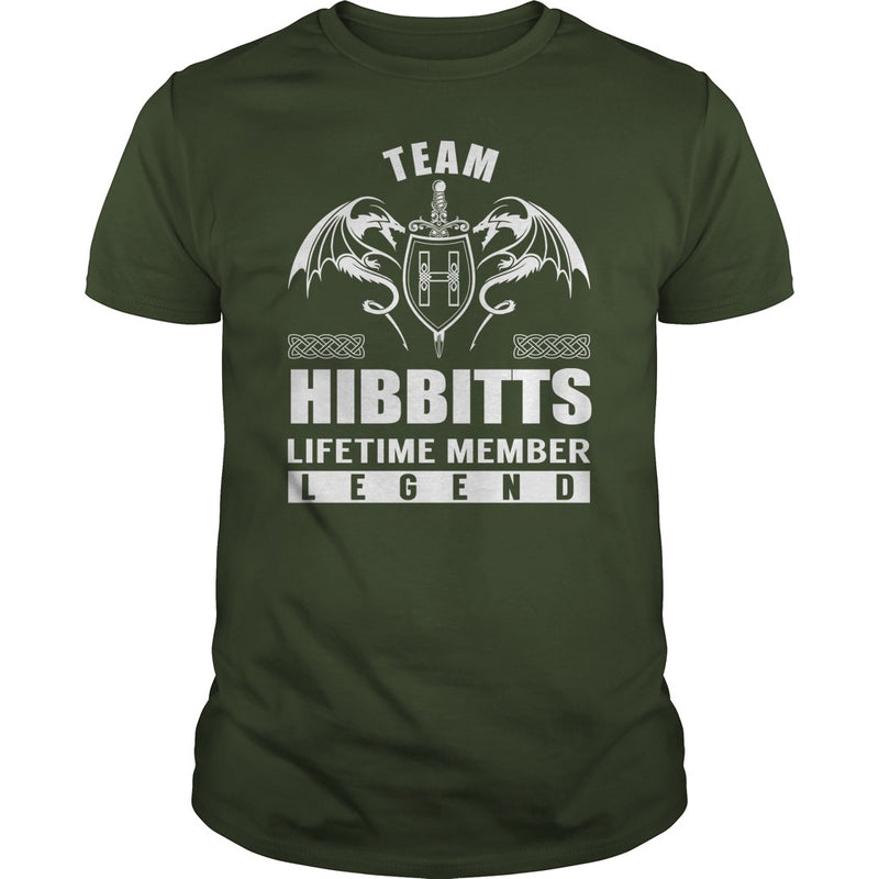 Team HIBBITTS Lifetime Member Legend Name TShirts