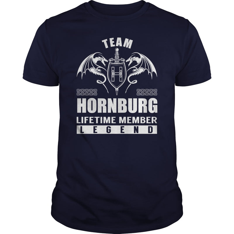 Team HORNBURG Lifetime Member Legend Name TShirts
