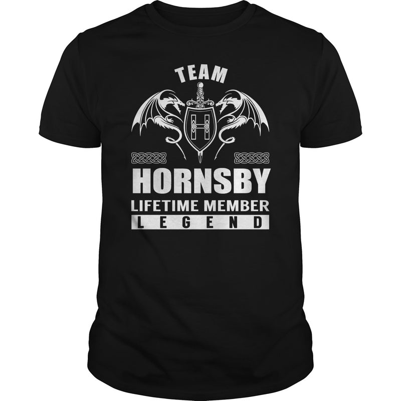 Team HORNSBY Lifetime Member Legend Name TShirts