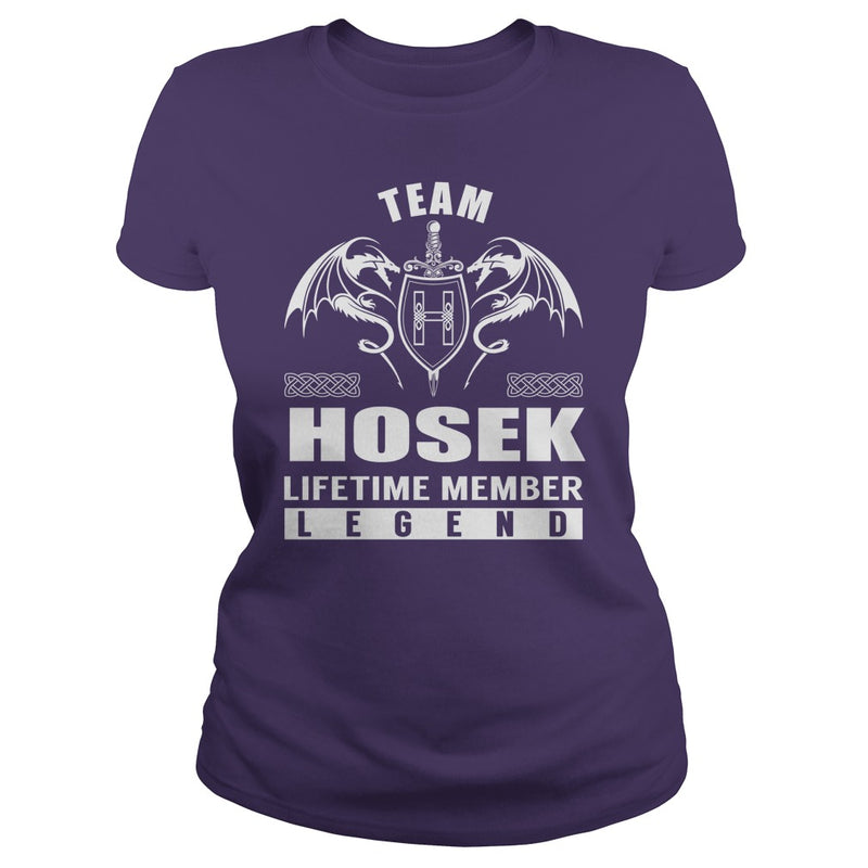 Team HOSEK Lifetime Member Legend Name TShirts