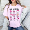 GiftyGifts Valentine God Says I Am T-shirt