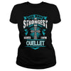 OUELLET This Is An Amazing Thing For You. Select The Product You Want From The Menu. Never Underestimate Of A Person With OUELLET Name. 100% Designed  Shipped  and Printed in the U.S.A.