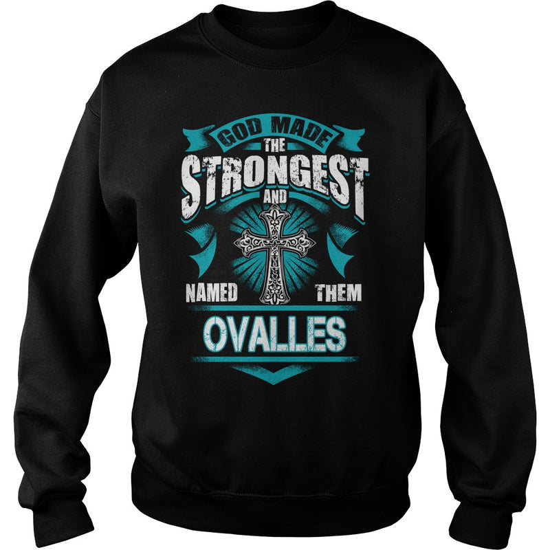 OVALLES This Is An Amazing Thing For You. Select The Product You Want From The Menu. Never Underestimate Of A Person With OVALLES Name. 100% Designed  Shipped  and Printed in the U.S.A.