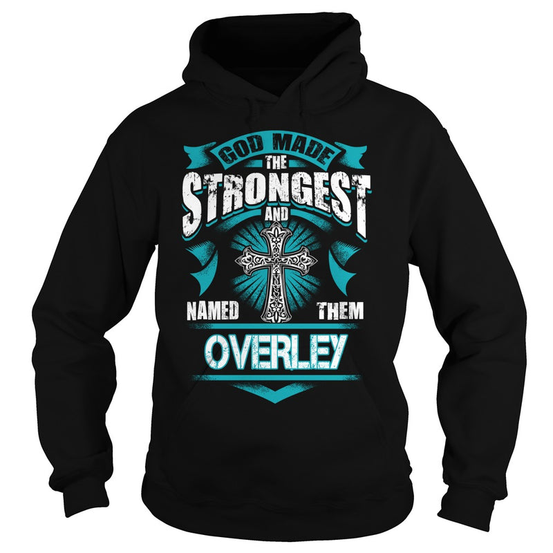 OVERLEY This Is An Amazing Thing For You. Select The Product You Want From The Menu. Never Underestimate Of A Person With OVERLEY Name. 100% Designed  Shipped  and Printed in the U.S.A.