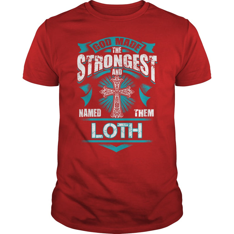 If you are a LOTH  then this shirt is for you! Whether you were born into it  or were lucky enough to marry in  show your pride by getting this shirt today. Makes a perfect gift!