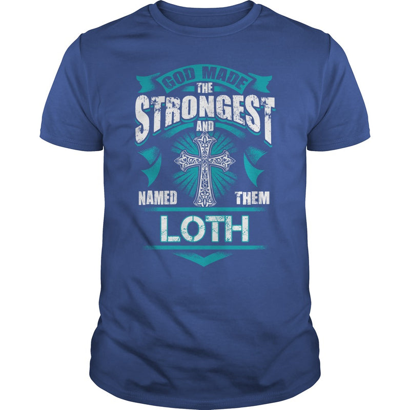 If you are a LOTH  then this shirt is for you! Whether you were born into it  or were lucky enough to marry in  show your pride by getting this shirt today. Makes a perfect gift!