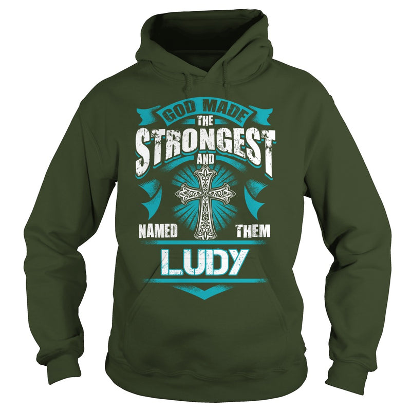 If you are a LUDY  then this shirt is for you! Whether you were born into it  or were lucky enough to marry in  show your pride by getting this shirt today. Makes a perfect gift!