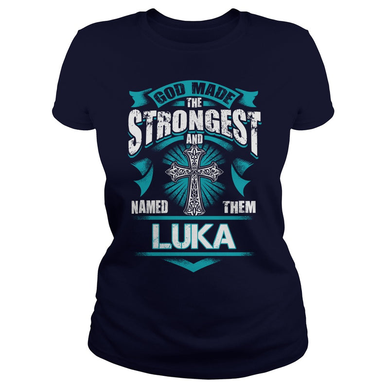 If you are a LUKA  then this shirt is for you! Whether you were born into it  or were lucky enough to marry in  show your pride by getting this shirt today. Makes a perfect gift!