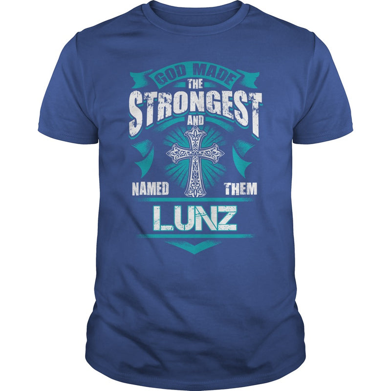 If you are a LUNZ  then this shirt is for you! Whether you were born into it  or were lucky enough to marry in  show your pride by getting this shirt today. Makes a perfect gift!