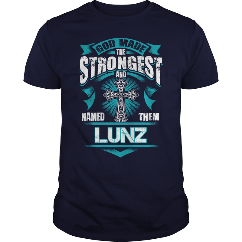 If you are a LUNZ  then this shirt is for you! Whether you were born into it  or were lucky enough to marry in  show your pride by getting this shirt today. Makes a perfect gift!