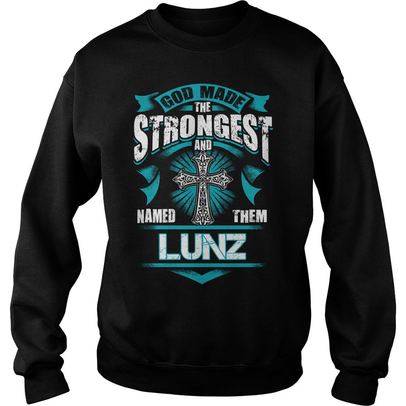 If you are a LUNZ  then this shirt is for you! Whether you were born into it  or were lucky enough to marry in  show your pride by getting this shirt today. Makes a perfect gift!