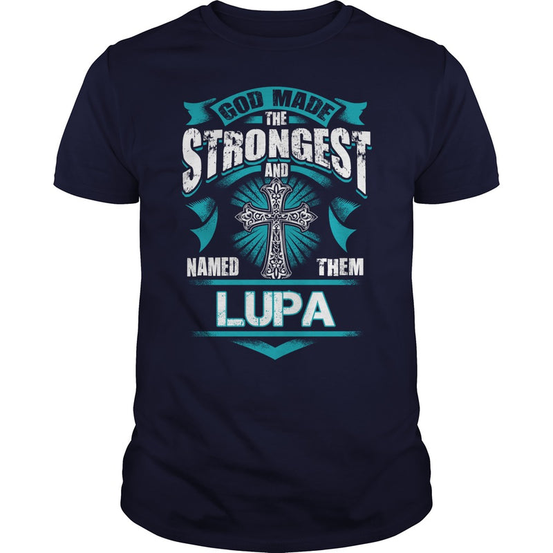 If you are a LUPA  then this shirt is for you! Whether you were born into it  or were lucky enough to marry in  show your pride by getting this shirt today. Makes a perfect gift!