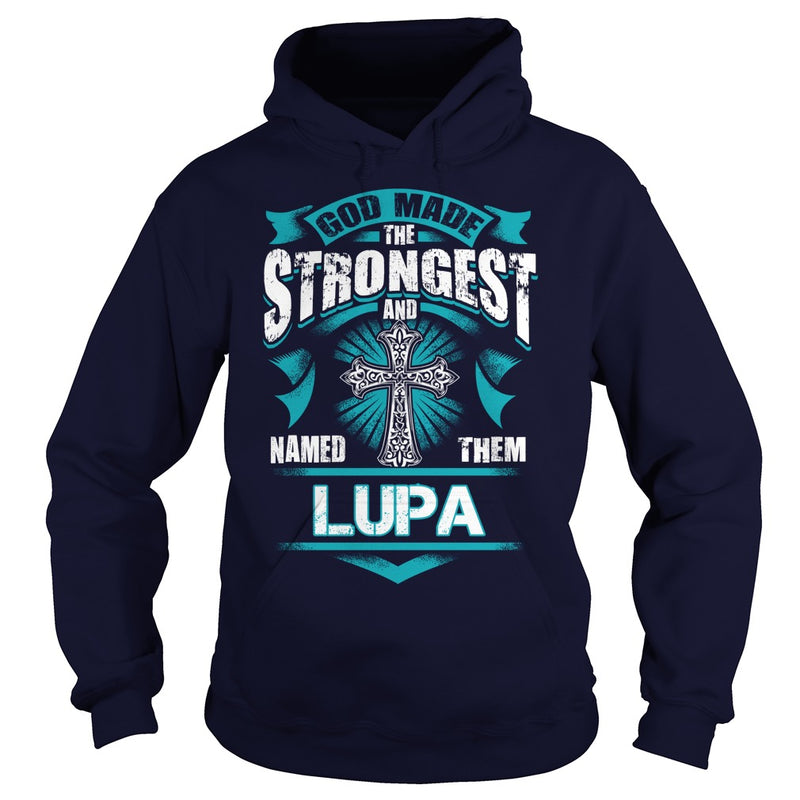 If you are a LUPA  then this shirt is for you! Whether you were born into it  or were lucky enough to marry in  show your pride by getting this shirt today. Makes a perfect gift!