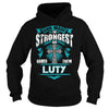 If you are a LUTY  then this shirt is for you! Whether you were born into it  or were lucky enough to marry in  show your pride by getting this shirt today. Makes a perfect gift!