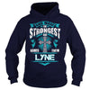 If you are a LYNE  then this shirt is for you! Whether you were born into it  or were lucky enough to marry in  show your pride by getting this shirt today. Makes a perfect gift!
