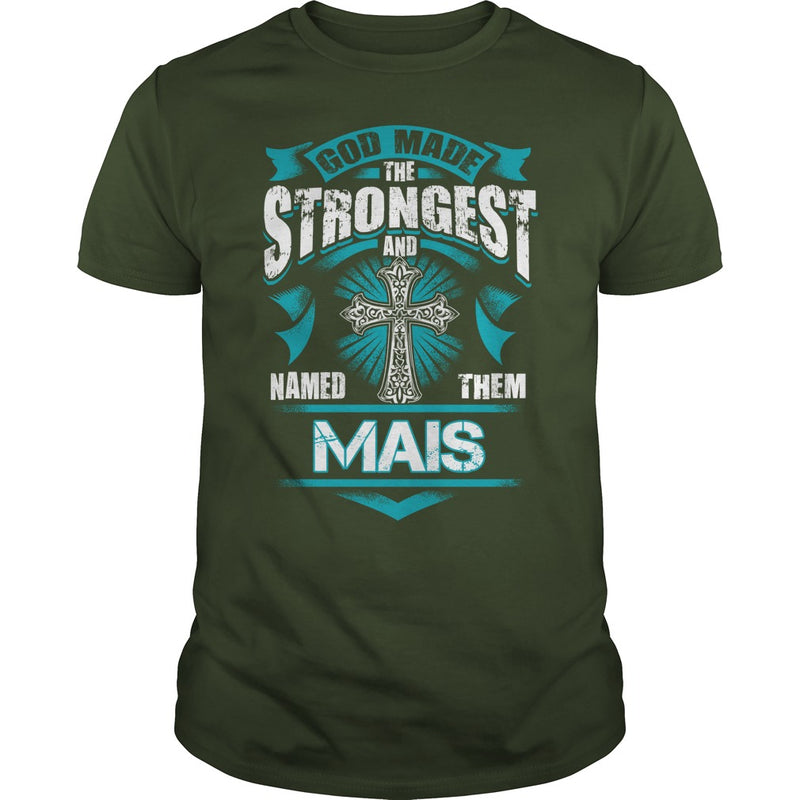 If you are a MAIS  then this shirt is for you! Whether you were born into it  or were lucky enough to marry in  show your pride by getting this shirt today. Makes a perfect gift!