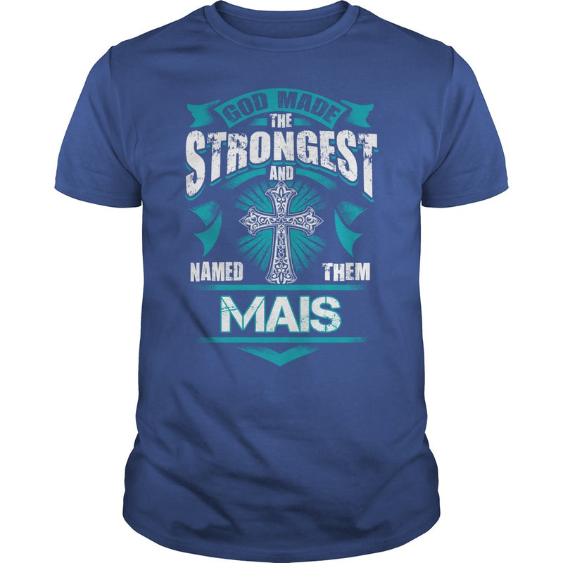 If you are a MAIS  then this shirt is for you! Whether you were born into it  or were lucky enough to marry in  show your pride by getting this shirt today. Makes a perfect gift!