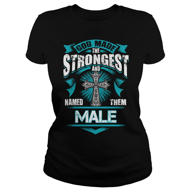 If you are a MALE  then this shirt is for you! Whether you were born into it  or were lucky enough to marry in  show your pride by getting this shirt today. Makes a perfect gift!