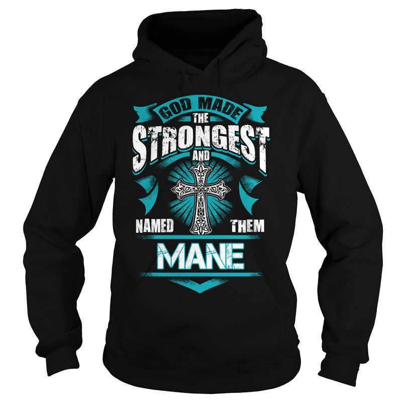 If you are a MANE  then this shirt is for you! Whether you were born into it  or were lucky enough to marry in  show your pride by getting this shirt today. Makes a perfect gift!