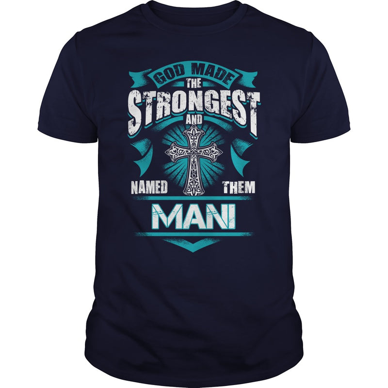 If you are a MANI  then this shirt is for you! Whether you were born into it  or were lucky enough to marry in  show your pride by getting this shirt today. Makes a perfect gift!