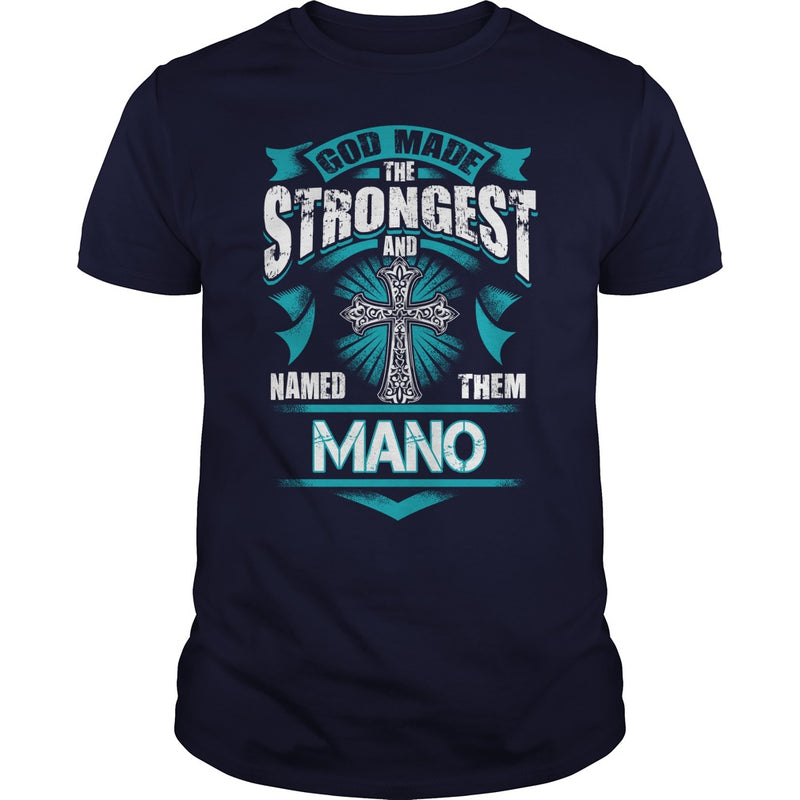 If you are a MANO  then this shirt is for you! Whether you were born into it  or were lucky enough to marry in  show your pride by getting this shirt today. Makes a perfect gift!